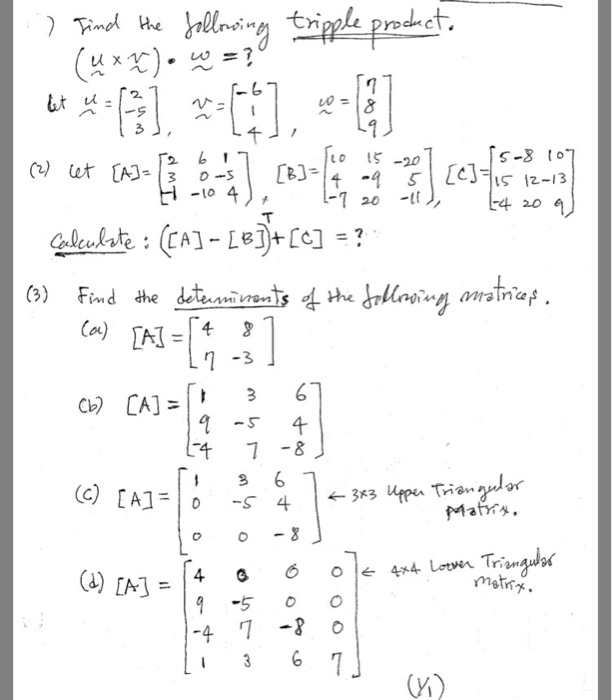 Solved Find the following triple product. (u times v) w = ? | Chegg.com