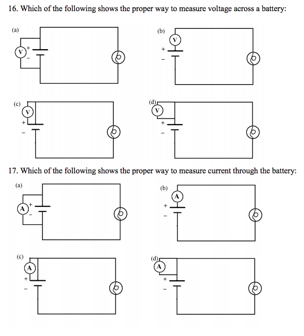 Solved 16. Which of the following shows the proper way to