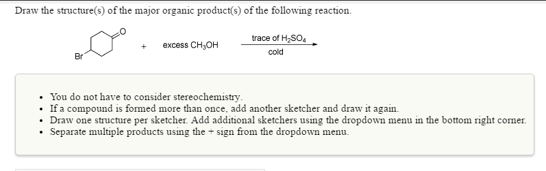 Solved Draw the structure(s) of the major organic product(s) | Chegg.com