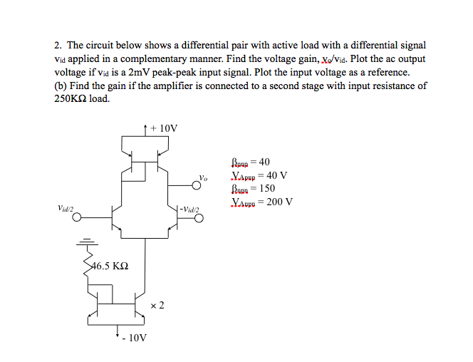 Solved The circuit below shows a differential pair with