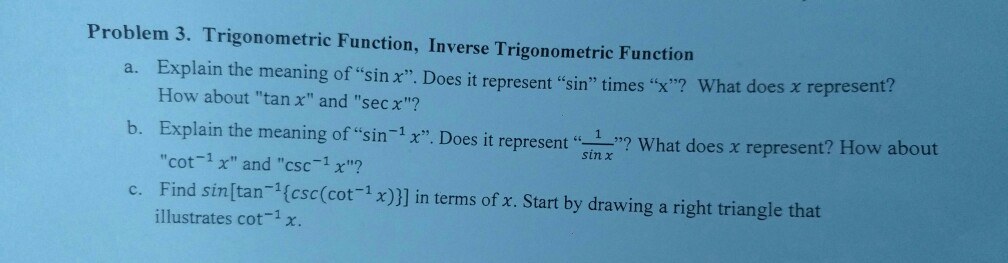 solved-a-explain-the-meaning-of-sin-x-does-it-represent-chegg