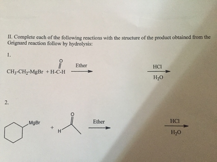 Solved Orgo 2. Complete each of the following reactions with