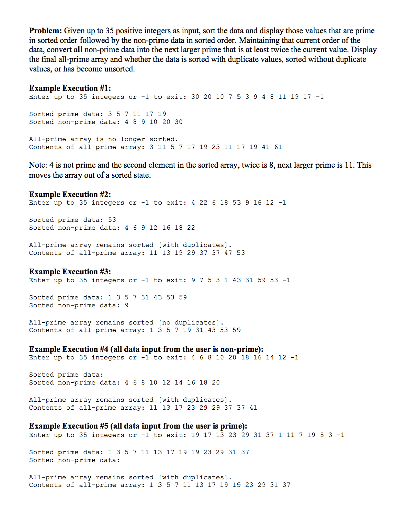 Solved Problem Given up to 35 positive integers as input,