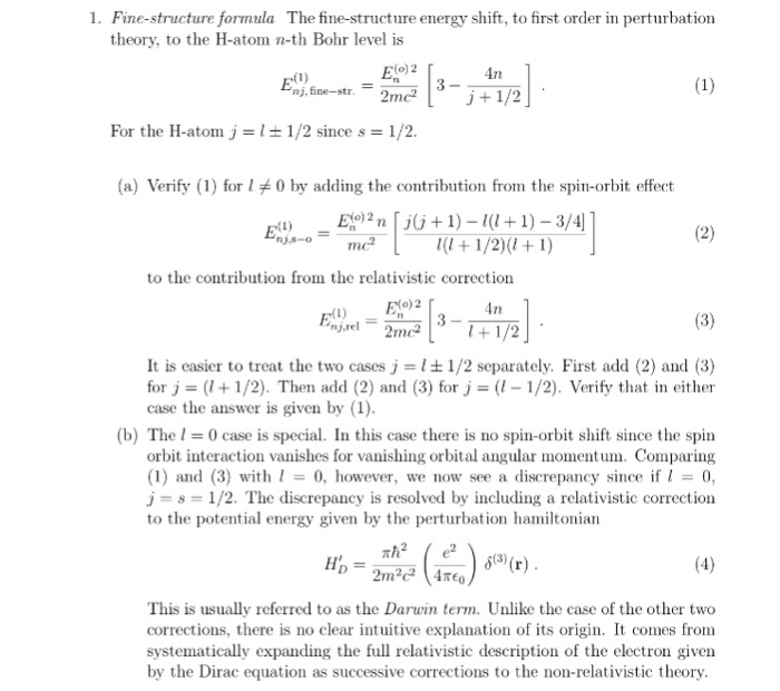 Solved 1. Fine-structure formula theory, to the H-atom n-th | Chegg.com