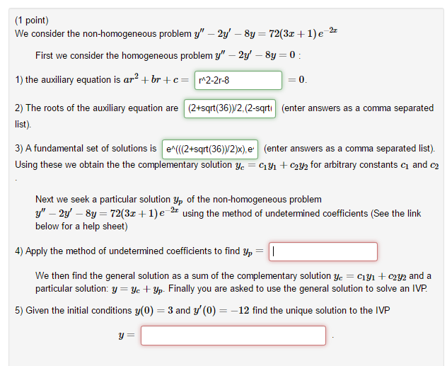 Solved We consider the non-homogeneous problem y