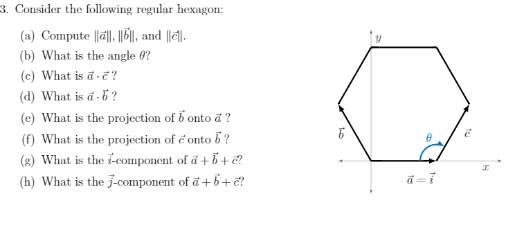 Solved Consider The Following Regular Hexagon: Compute | Chegg.com