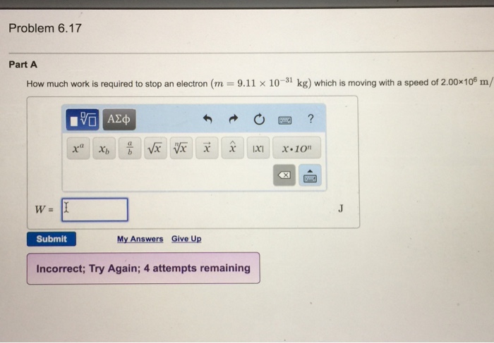 Solved: How Much Work Is Required To Stop An Electron (m =... | Chegg.com