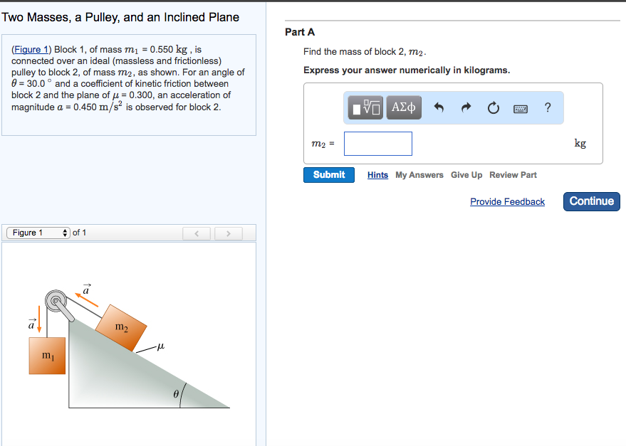 Solved Two Masses, a Pulley, and an Inclined Plane (Figure