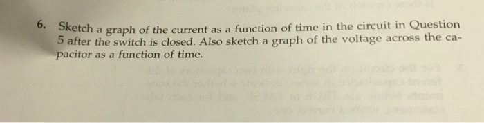 Sketch a graph of the current as a function of time | Chegg.com