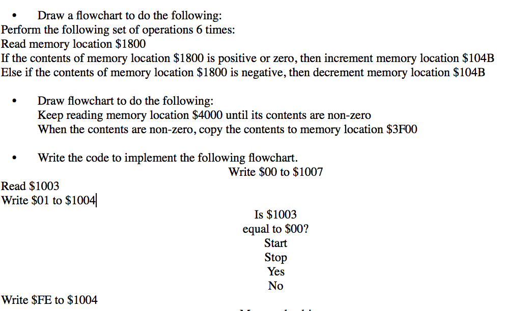 Solved 1 A Flowchart To Do The Following We Use Hcs12 Chegg Solved 1 A Flowchart To Do The Following We Use Hcs12 Chegg