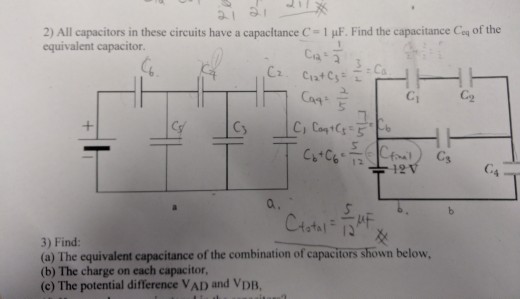 Solved Of The 2) All Capacitors In These Circuits Have A | Chegg.com