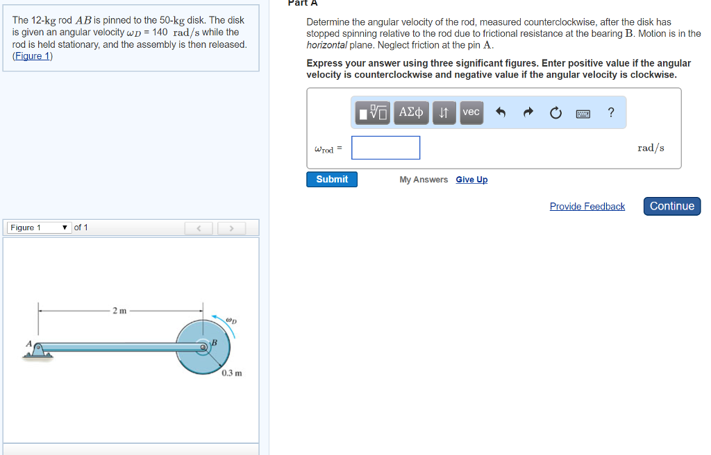 Solved The 12-kg rod AB is pinned to the 50-kg disk. The | Chegg.com