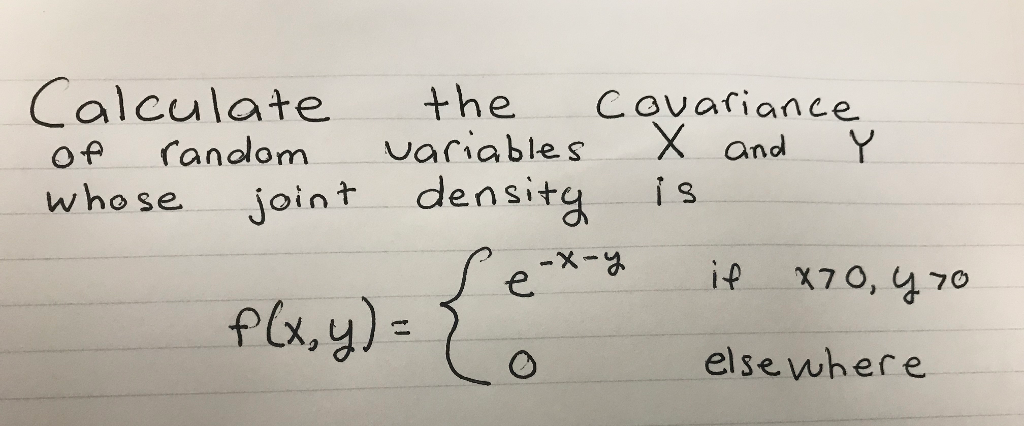 Solved Calculate the covariance of random variables X and Y | Chegg.com