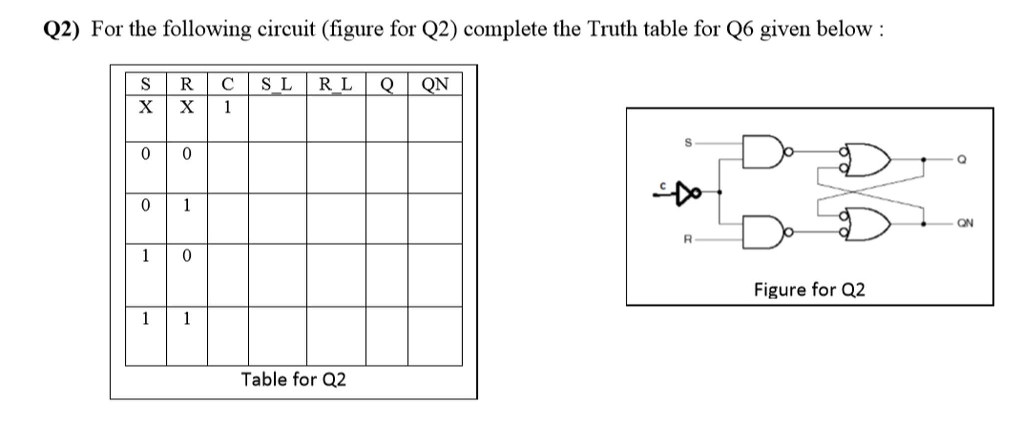 Solved For the following circuit (figure for Q2) complete | Chegg.com