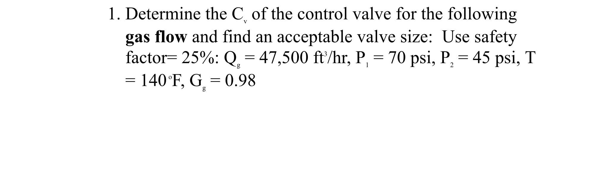 solved-determine-the-c-v-of-the-control-valve-for-the-chegg