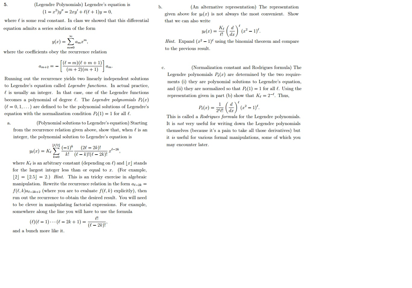 Solved (Legendre Polynomials) Legendre?s equation is where l | Chegg.com