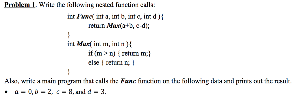 Solved Problem 1. Write the following nested function calls: | Chegg.com