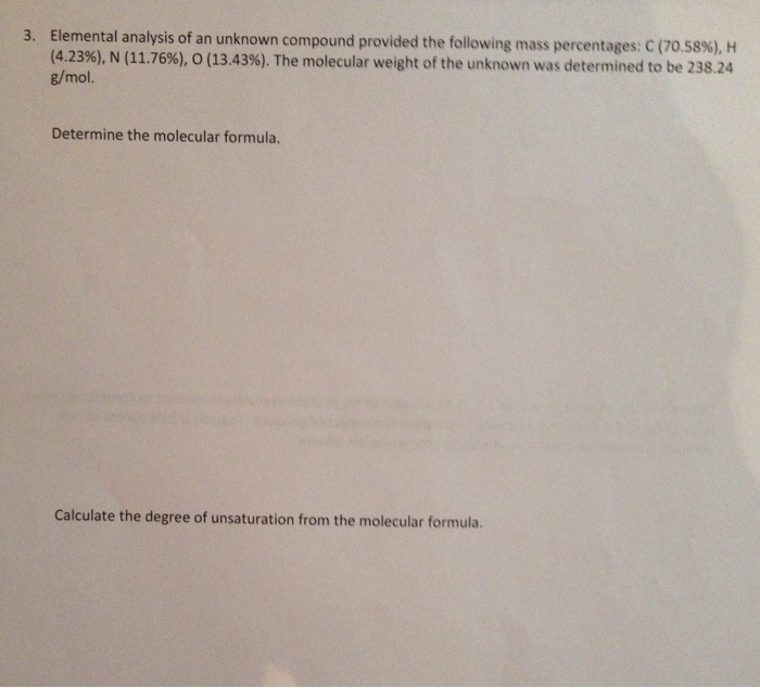Solved Elemental Analysis Of An Unknown Compound Provided | Chegg.com