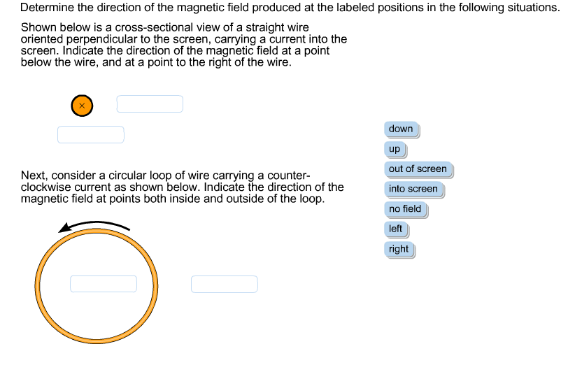 Solved Determine the direction of the magnetic field | Chegg.com