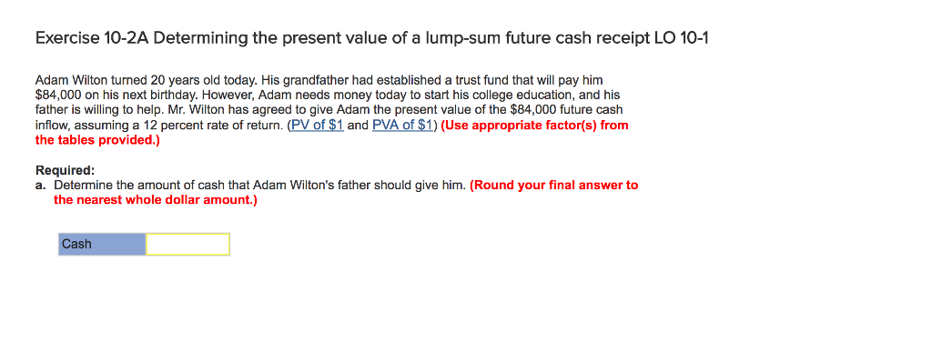 Solved determining the present value of a lump sum future chegg