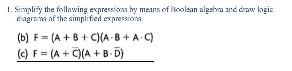 Solved 1. Simplify the following expressions by means of | Chegg.com