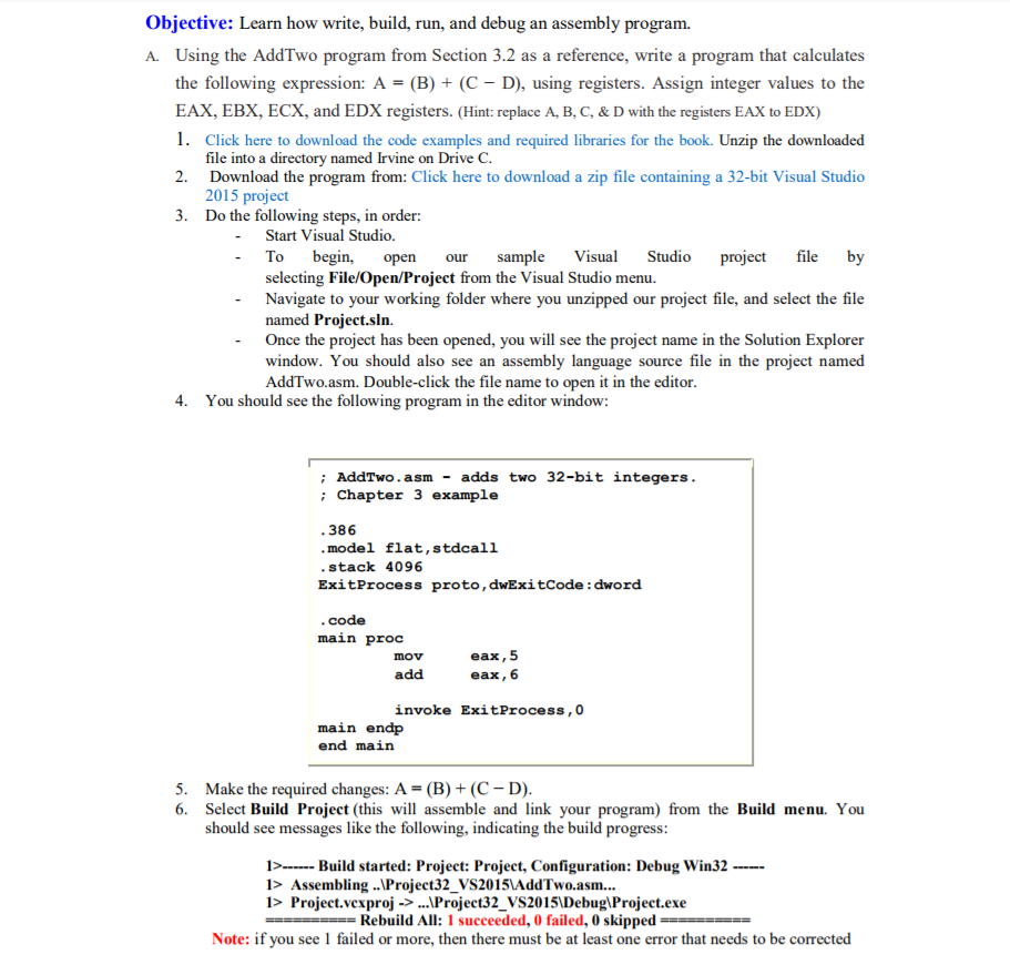 Solved Objective: Learn How Write, Build, Run, And Debug An | Chegg.com