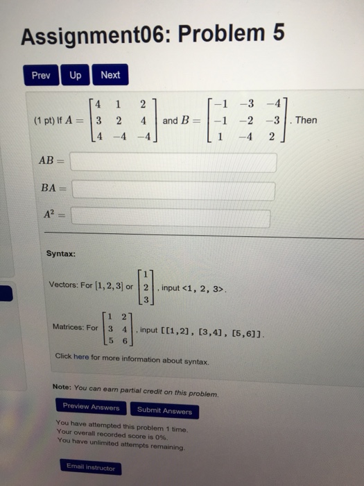 Solved If A = [4 1 2 3 2 4 4 -4 -4] and B = [-1 -3 -4 -1 | Chegg.com