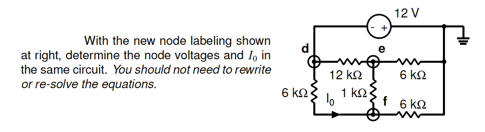 Solved With NEW NODE LABELING BELOW determine the node | Chegg.com