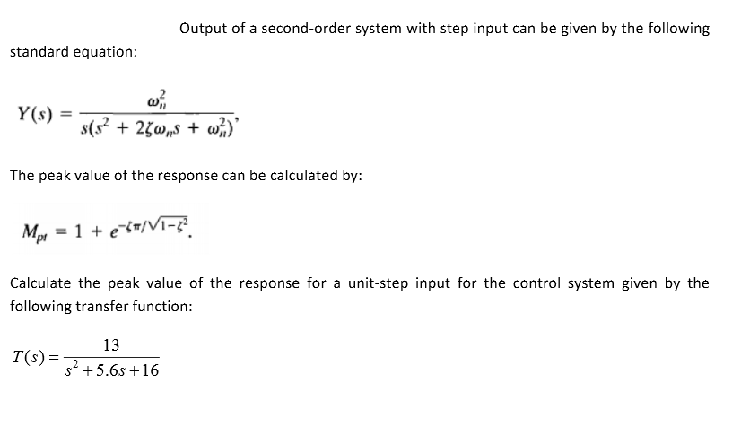 Solved Output Of A Second Order System With Step Input Can