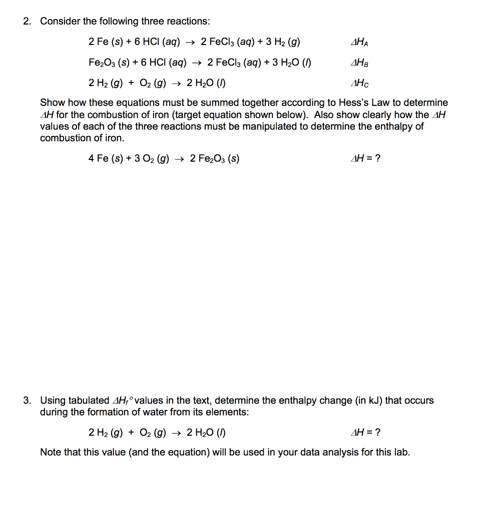 Prelab Assignment Calorimetry and Hess's Law 1. Show