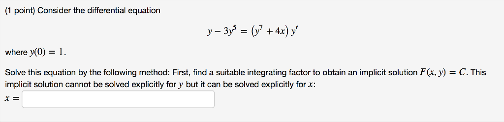 Solved (1 Point) Consider The Differential Equation Where | Chegg.com