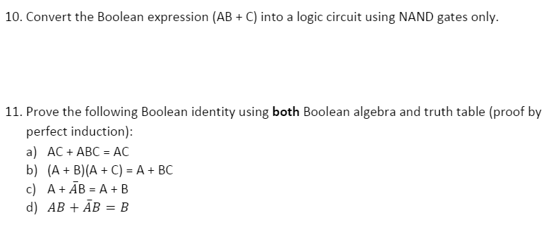 Solved Convert The Boolean Expression (AB + C) Into A Logic | Chegg.com