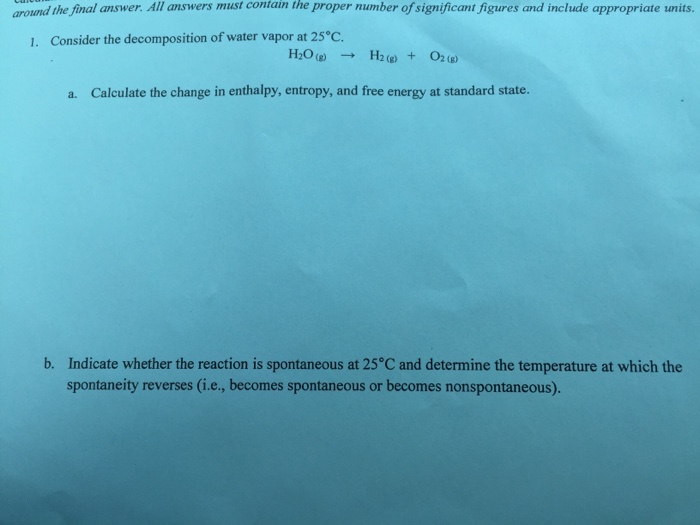 Solved Consider the of water vapor at 25