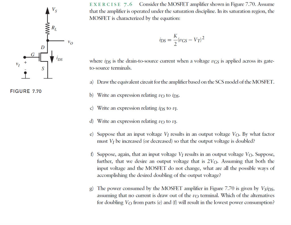 Solved Consider the MOSFET amplifier shown in Figure 7.70. | Chegg.com