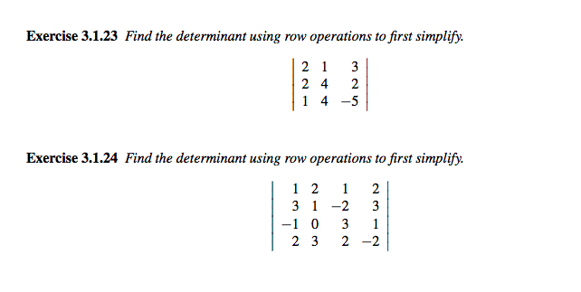 Solved Exercise 3.1.23 Find the determinant using row Chegg