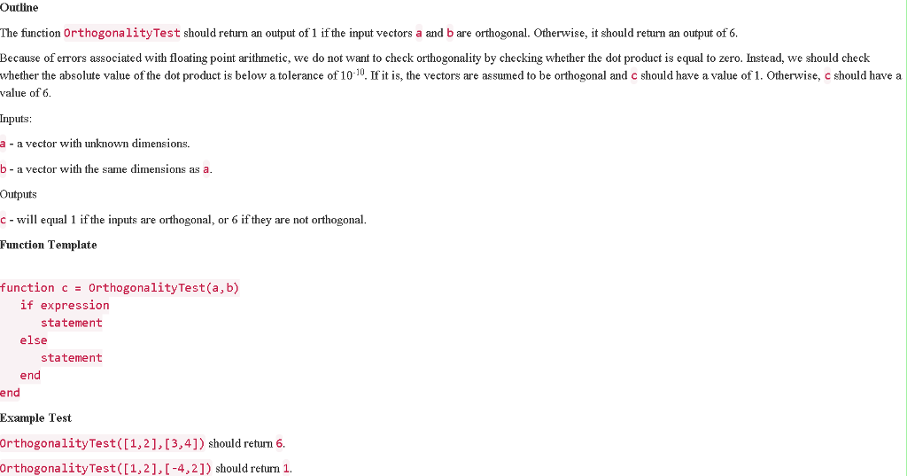 Solved Outline The finction OrthogonalityTest should return | Chegg.com