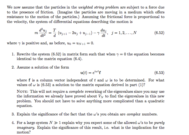 d2u / dt2 + T/md VNu = 0 (6.4) We now assume that | Chegg.com