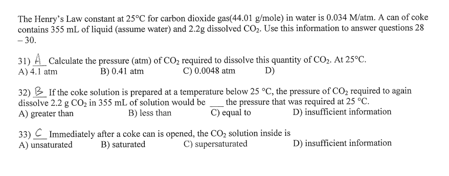 Solved The Henrys Law Constant At 25 Degree C For Carbon