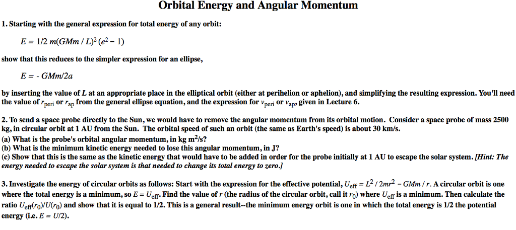 Solved Orbital Energy and Angular Momentum 1. Starting with | Chegg.com