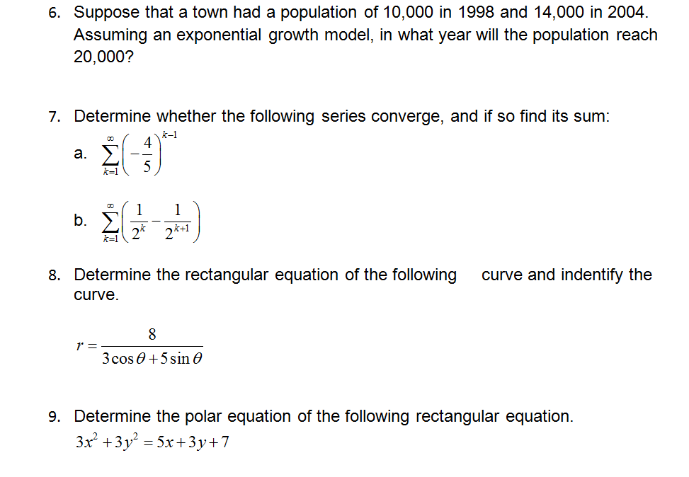 Solved Suppose that a town had a population of 10,000 in | Chegg.com