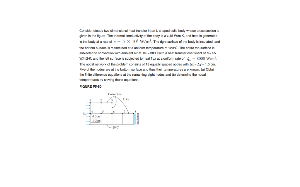 Solved Consider steady two-dimensional heat transfer in an | Chegg.com