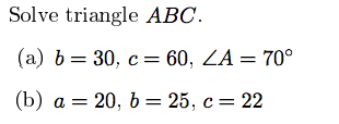 Solved Solve Triangle ABC. B = 30, C = 60, A = 70degree A = | Chegg.com