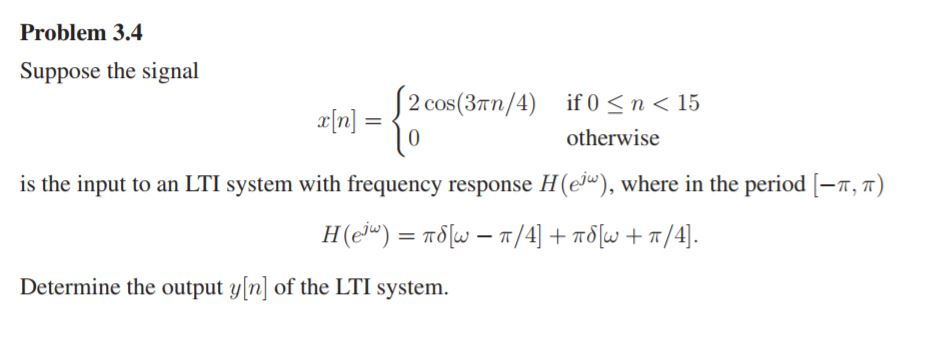 solved-suppose-the-signal-x-n-2cos-3pin-4-chegg