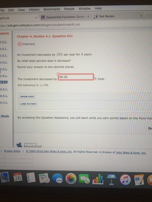 Solved An investment decreases by 10 per year for 4 years.