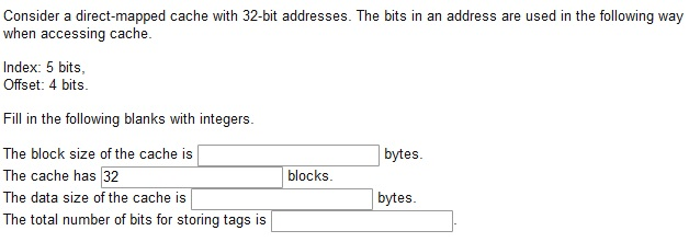 Solved Consider a direct-mapped cache with 32-bit addresses. | Chegg.com