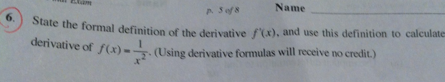 solved-state-the-formal-definition-of-the-derivative-chegg