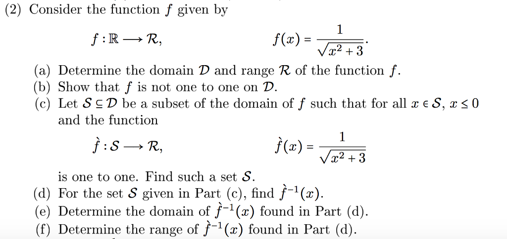 Solved (2) Consider the function f given by (a) Determine | Chegg.com