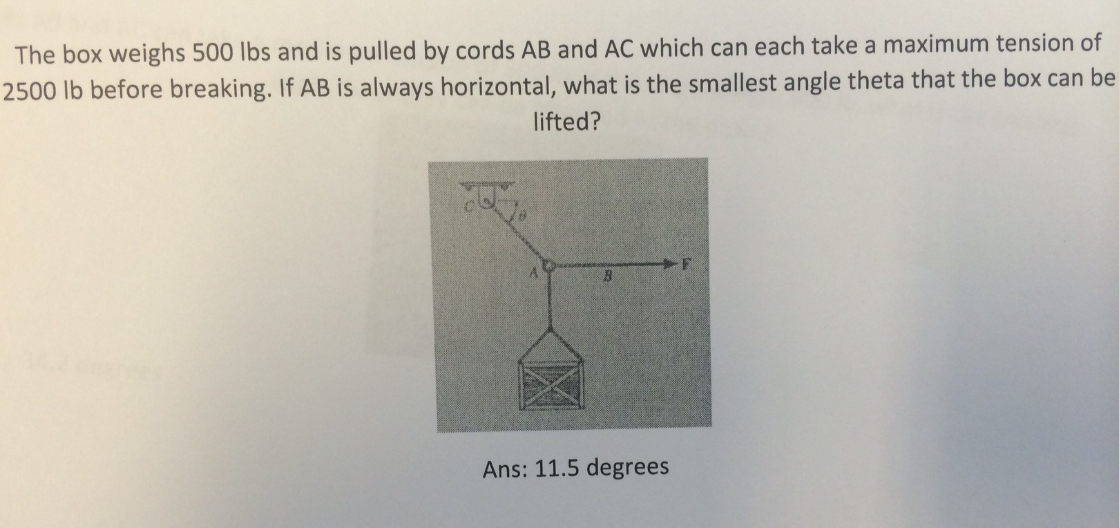 Solved The box weighs 500 lbs and is pulled by cords AB and