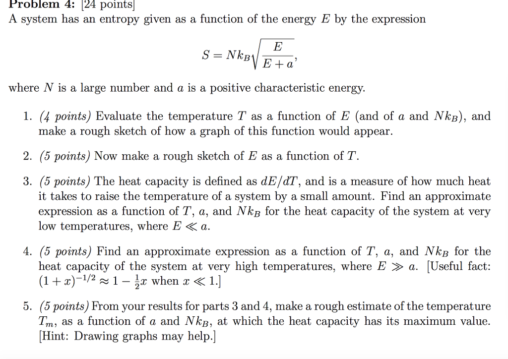 Solved A system has an entropy given as a function of the | Chegg.com
