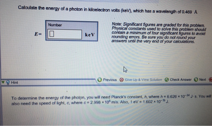 Solved Calculate the energy of a photon in kiloelectron | Chegg.com